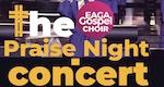 The Praise Night Concert approaching - 32 days to go The Praise Night Concert approaching - 32 days to go